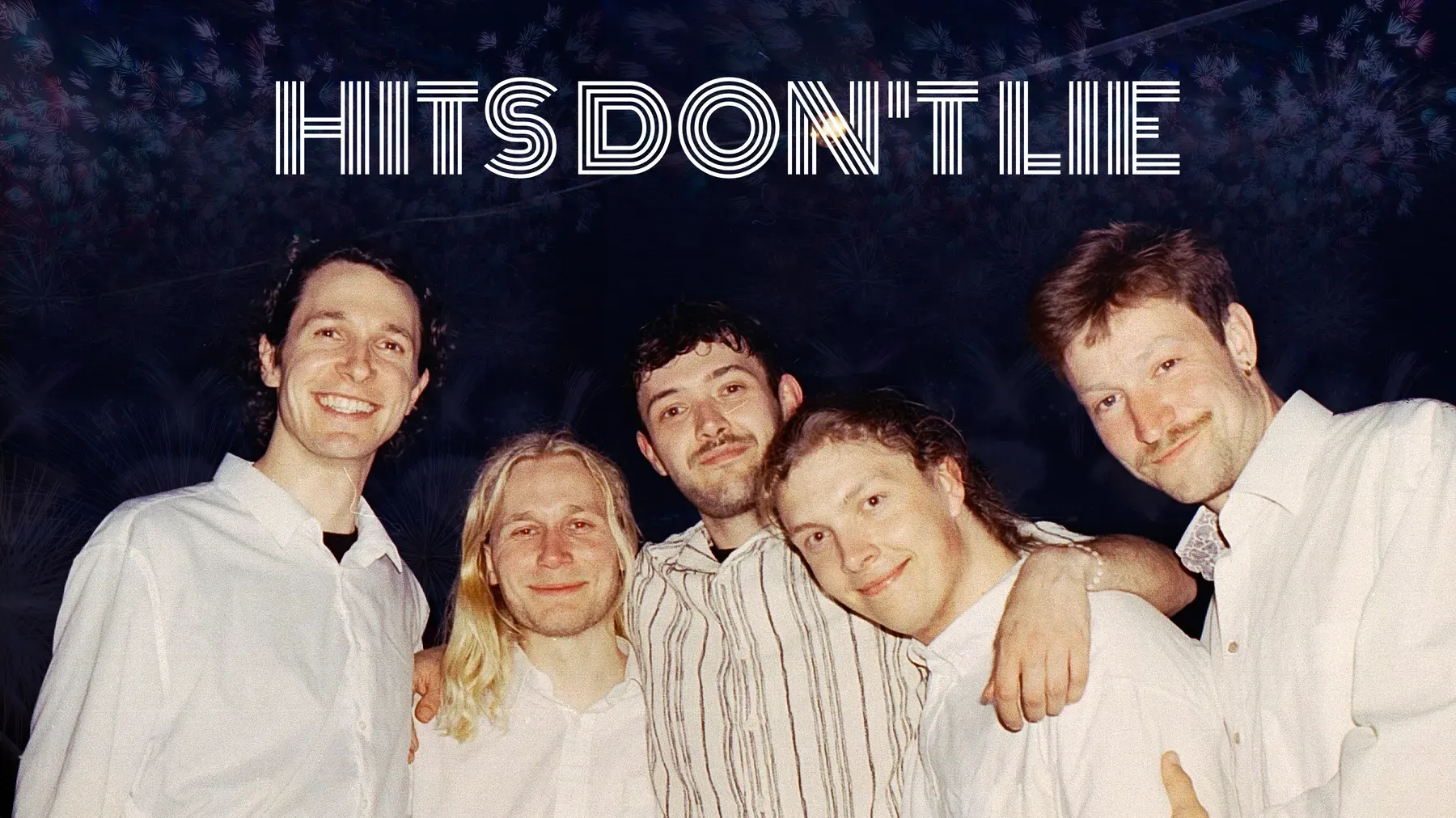 Hits Don't Lie